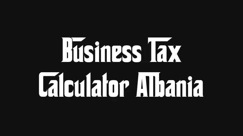 business-tax-calculator-albania