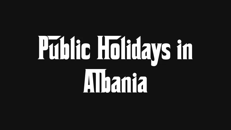 public-holidays-in-albania