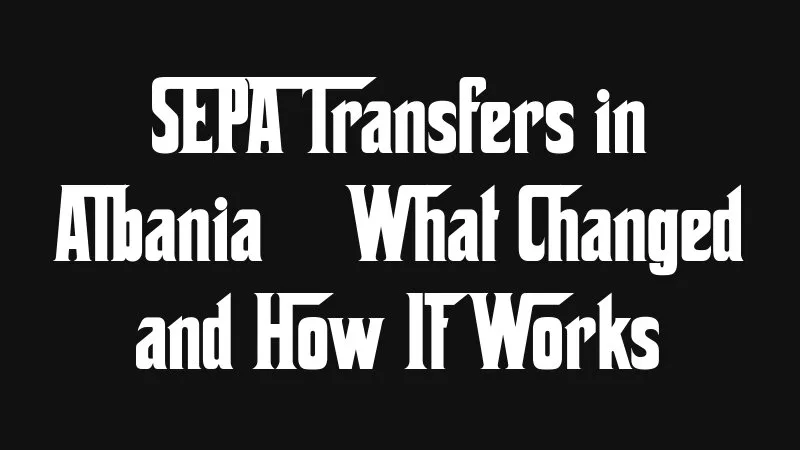 SEPA transfers in Albania